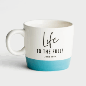 Life to the Full! Ceramic Mug